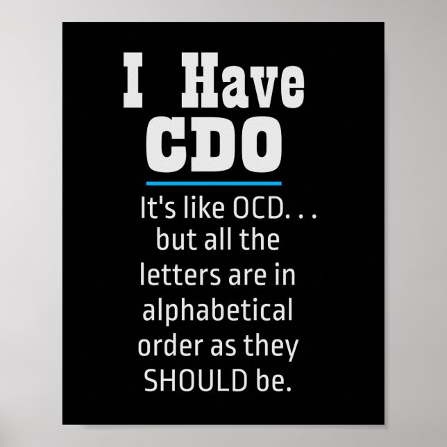 Poster J'ai CDO noir drôle Humour OCD (Devant)