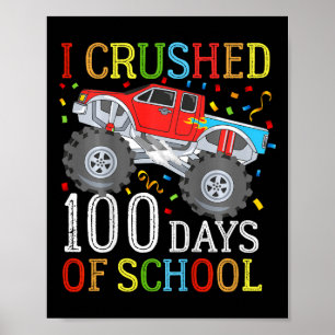 Poster J'Ai Conduit 100 Jours De Camion Monster À L'École