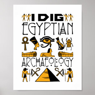 Poster J'Ai Creusé L'Archéologie Égyptienne Ancien Amoure