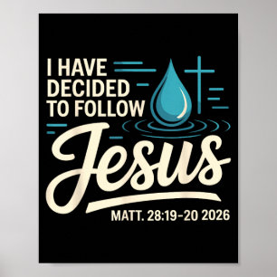 Poster J'ai décidé de suivre Jésus 2026 Baptisé Bap
