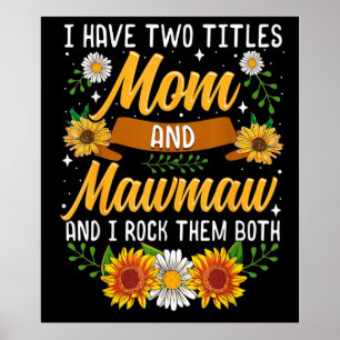 Poster J'Ai Deux Titres Maman Cadeau, Mère's Day Cadeau