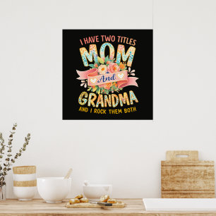 Poster J'ai Deux Titres Maman Et Grand-mère
