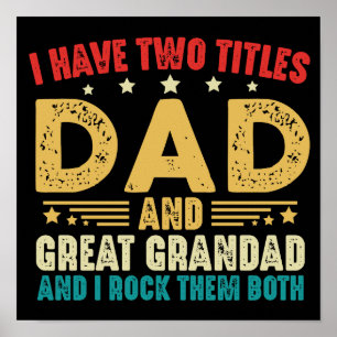 Poster J'Ai Deux Titres Papa Et Grand Grand Grand-Père Dr