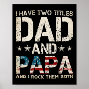 Poster J'ai deux titres Papa et Papa Drapeau américain am