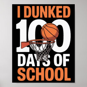 Poster J'ai Dunké 100 Jours De Réussite De Croquis Scolai
