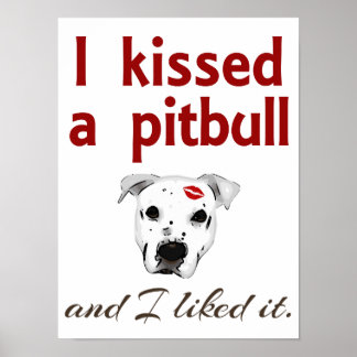 Poster J'ai embrassé un Pitbull