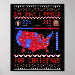 Poster J'ai eu ce que j'ai Recherché Noël 2024 Élection p