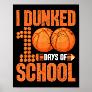 Poster J'Ai Fait 100 Jours De Basketball Scolaire 100 Jou
