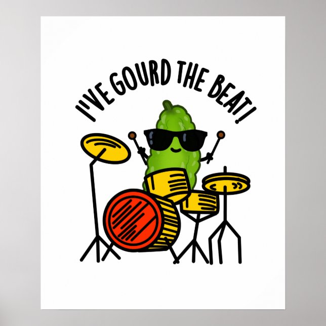 Poster J'Ai Gourd The Beat Funny Drummer Veggie Pun (Devant)