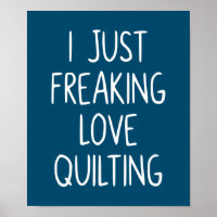 J'Ai Juste Frappé Love Quilting | Cadeau de Quilte