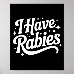 Poster J'ai la rage drôle citation femme