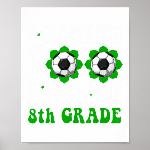 Poster J'Ai Lancé 100 Jours De 8E Année Enseignant Étudia