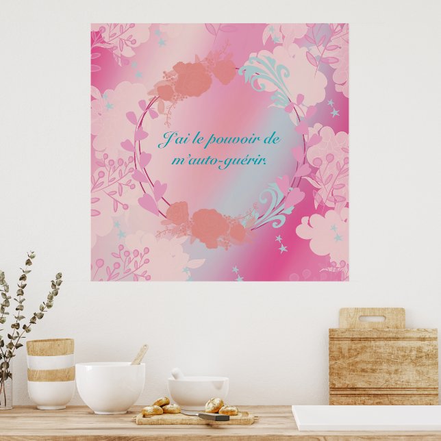 Poster J'ai le pouvoir de m'auto-guérir (Cuisine)