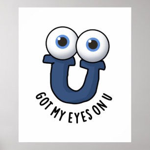 Poster J'Ai Les Yeux Sur Un Pun Alphabet Drôle