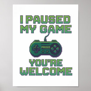 Poster J'ai mis mon jeu en pause – Chemise rétro pour jou