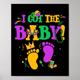 Poster J'Ai Obtenu Le Carnaval Byby Mardi Gras Parade