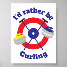 Poster J'Ai Plutôt Le Curling