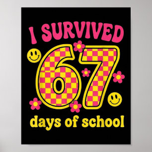 Poster J'ai survécu 67 jours d'école 100 jours Brainrot S