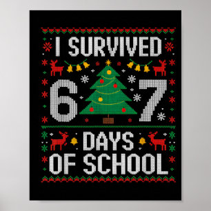 Poster J'ai survécu 67 jours d'école drôle six sept mème