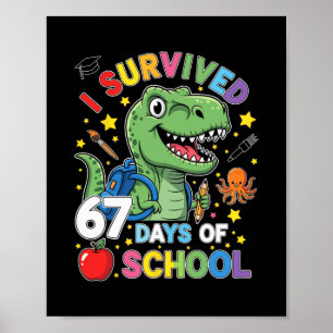 Poster J'ai survécu 67 jours d'école Six Seven Meme pour 