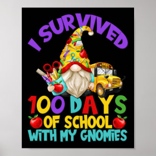 Poster J'Ai Survécu À 100 Jours D'École Pour L'Amusant Bu
