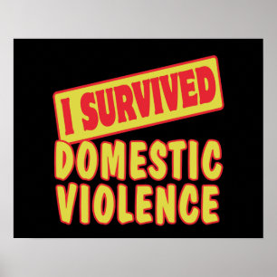 POSTER J'AI SURVÉCU À LA VIOLENCE DOMESTIQUE