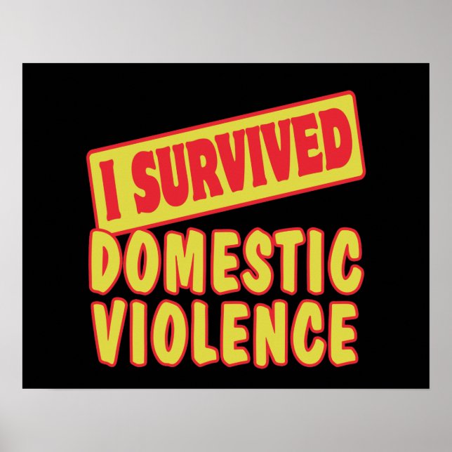 POSTER J'AI SURVÉCU À LA VIOLENCE DOMESTIQUE (Devant)