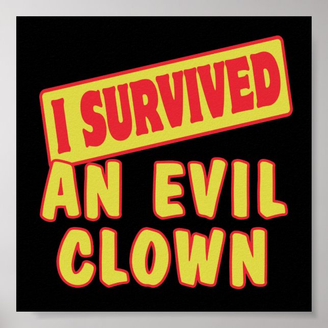 POSTER J'AI SURVÉCU À UNE MAUVAISE CLOWN (Devant)