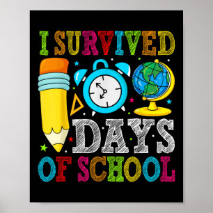 Poster J'Ai Survécu Aux 100 Jours D'École 100 Jours D'Éco