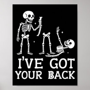Poster J'ai ton dos squelette drôle de look d'Halloween