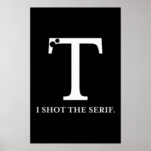 Poster j'ai tourné la typographie drôle serif (Devant)