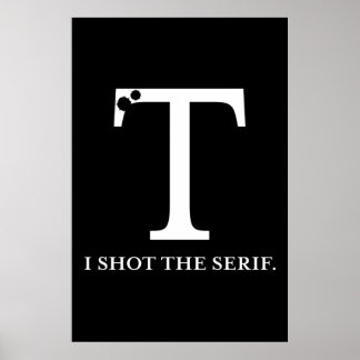 Poster j'ai tourné la typographie drôle serif
