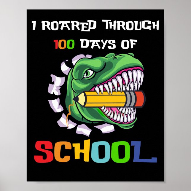 Poster J'Ai Traversé 100 Jours De L'École TRex Dinosaur (Devant)