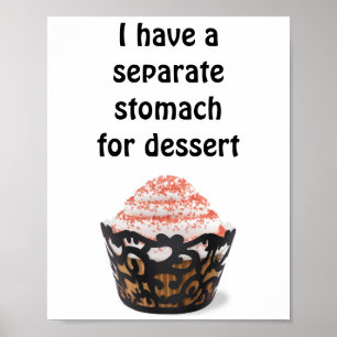 Poster J'ai un estomac distinct pour l'affiche de dessert
