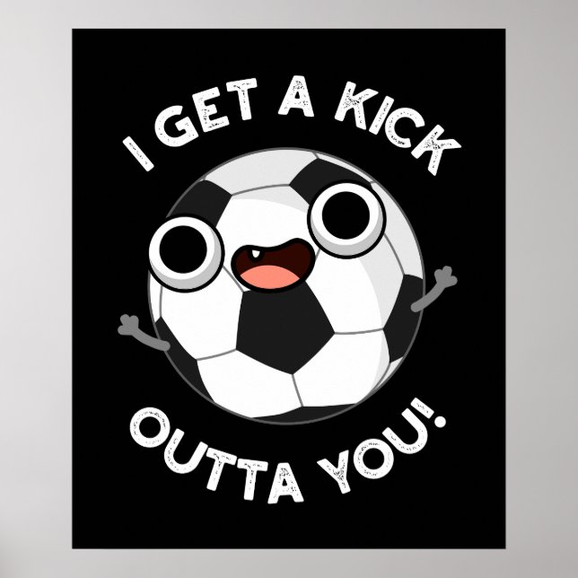 Poster J'Ai Un Fick Outta You Funny Soccer Pun Dark BG (Devant)