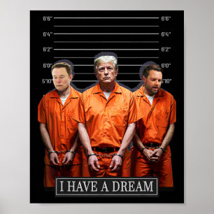 Poster J'Ai Un Rêve Drôle, La Police Trump Dit Citation