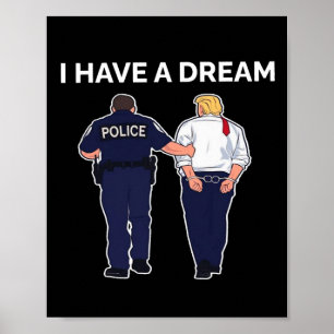 Poster J'Ai Un Rêve Que Trump A Arrêté