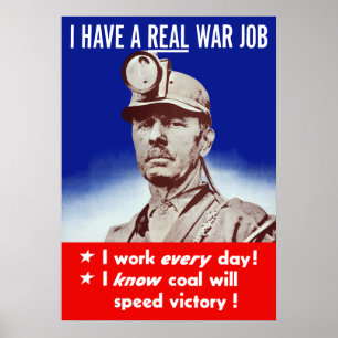 Poster J'ai un travail de vraie guerre -- 2ÈME GUERRE