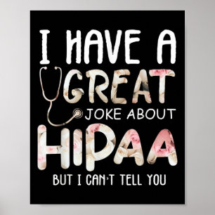 Poster J'ai une blague sur Hipaa mais je ne peux pas vous