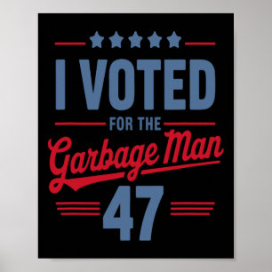 Poster J'ai voté pour le type de garage 47 Drôle de garag