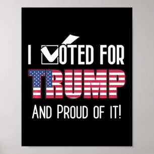 Poster J'Ai Voté Pour Trump Patriot Patriote Américain Au