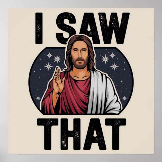 Poster J'Ai Vu Ça, Jésus Regardant, J'Ai Vu Que Jésus Mèm (Devant)