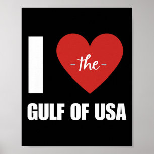 Poster J'Aime Amérique Golfe Du Mexique Président Trump G
