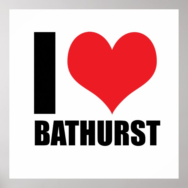 Poster J'aime Bathurst (Devant)