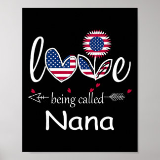 Poster J'aime être Nana Drapeau des États-Unis 4 juillet 