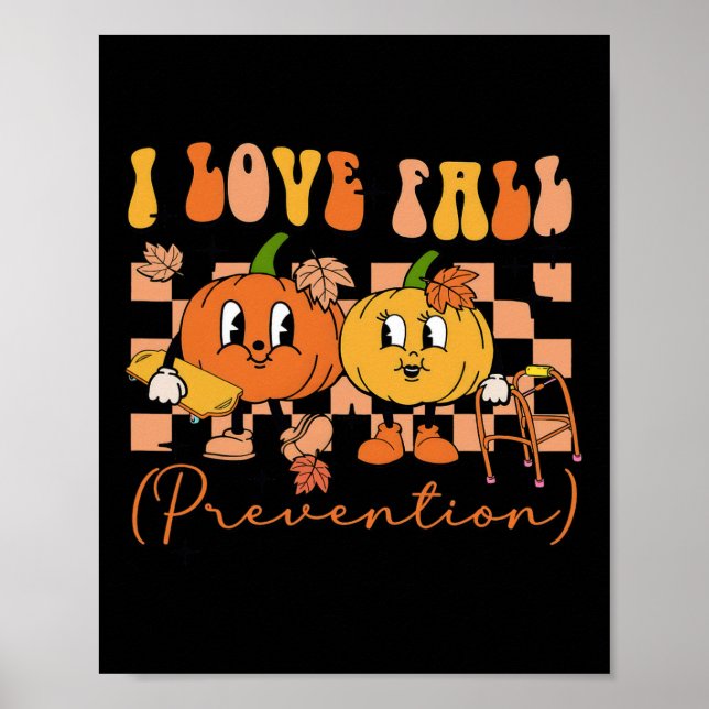 Poster J'Aime La Prévention De L'Automne Thérapie Physiqu (Devant)