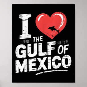 Poster J'Aime Le Golfe Du Mexique J'Aime Le Golfe Du Mexi