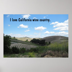 Poster : J'aime le pays des vins de Californie.