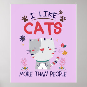 Poster J'Aime Les Chats Plus Que Les Gens Fleurs Amoureux