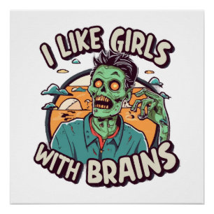 Poster J'aime les filles avec un cerveau